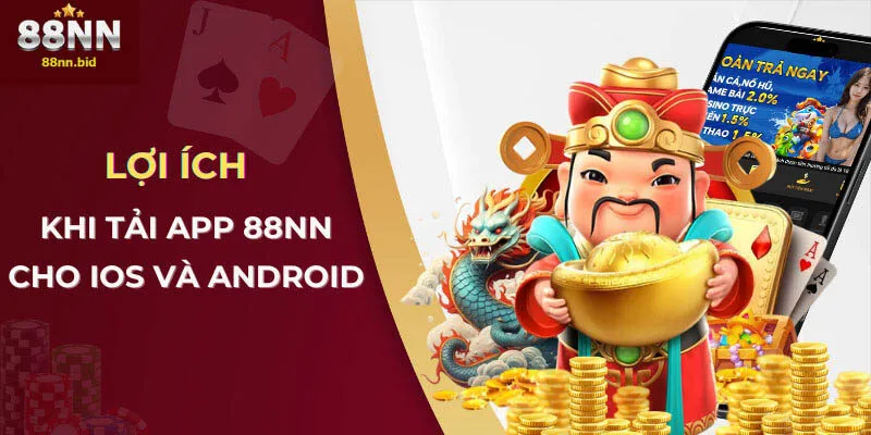 tải app 88NN cho iOS và Android